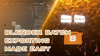 Blender File Batch Export