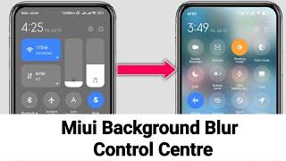 Miui Background Blur Control Centre | How To Enable Blur Control Centre in Redmi Xiaomi & Poco