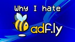 Why I hate AdFly
