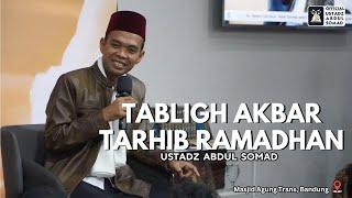 LIVE | Tabligh Akbar Menyambut Bulan Suci Ramadhan, Masjid Agung Trans | Ustadz Abdul Somad