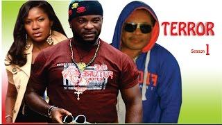 Terror    - Latest Nigerian Nollywood Movie