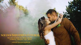Videoclip De Nunta In Romania - Cristina & Mihai
