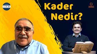 Kader Nedir? | Manevi Dinamiklerimiz