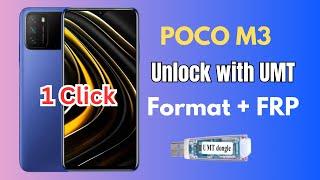 POCO M3 Password Unlook With UMT | How To Unlook Poco M3 with umt | 1click Format and FRP