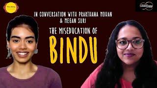 Prarthana Mohan & Megan Suri Speak with Filme Shilmy | The Miseducation of Bindu | LIFF 2020