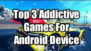 Top 3 Most Addictive Games For Android Device | SK The Technical Star |