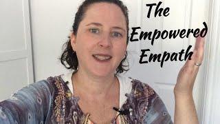 Channelled Message - The Empowered Empath - With St.Germain