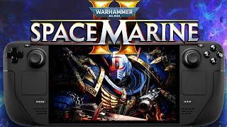 Warhammer 40K Space Marine 2 Steam Deck LCD | Patch 5 | FSR 3.1 Frame Generation