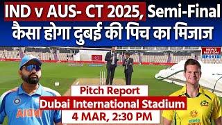 India v Australia Pitch Report: Dubai Cricket Stadium Pitch Report | Dubai Pitch | Semi-Final Match