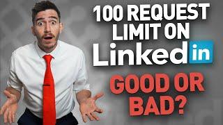 How To Deal With 100 Connections Requests Limit On Linkedin