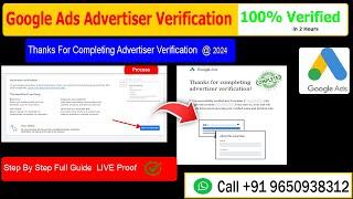 How to Verify Google Adwords Account || Google Ads Advertiser Verification (2024) Verified in 2 Hr