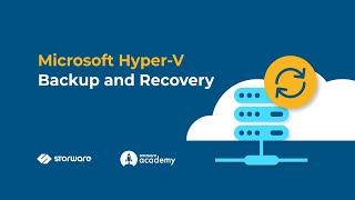 Microsoft Hyper-V Backup and Recovery | Storware Academy