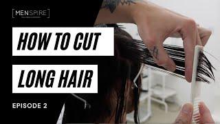 How To Cut Long Hair For Barbers 2021| Long Hairstyles Tutorial | MENSPIRE Ireland | Demos #2.