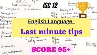 How to Attempt English language paper ? | Score 95+ | Last minute tips | ISC 11/ 12