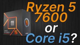 AMD Ryzen 5 7600 vs i5-13600K, i5-12600K, i5-11600K, i5-10600K: cheapest Ryzen or Core i5 K-series?