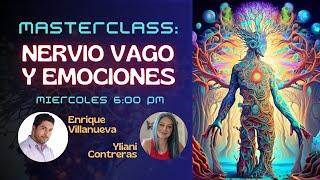 MASTERCLASS: NERVIO VAGO Y EMOCIONES