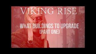 VIKING RISE BEST BUILDINGS TO UPGRADE PART 1 GAMEPLAY, TIPS & HINTS