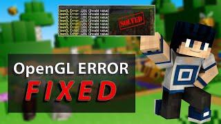 How To Fix The OpenGL Error 1281 In Minecraft (100% Working)