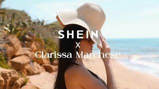 SHEIN x Clarissa Marchese | Running to the glamorous coast