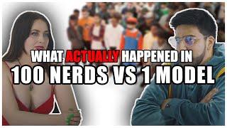 What ACTUALLY happened in 100 nerds vs 1 Model