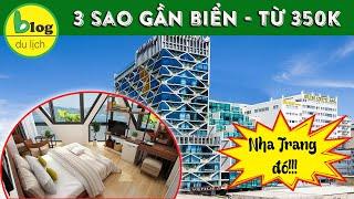 Top 8 khách sạn 3 sao Nha Trang gần biển ngay trung tâm được săn lùng nhiều nhất 2022