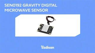 SEN0192​ GRAVITY DIGITAL MICROWAVE SENSOR