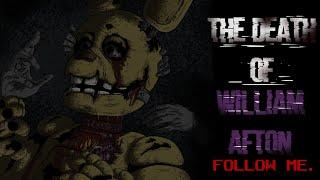 THE DEATH OF WILLIAM AFTON [fnaf animatic] @ElDylanJOJO