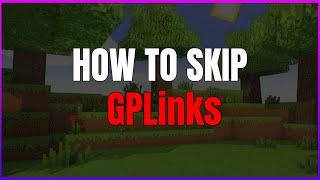 How to skip the GPLinks AD | McAlts Tutorial