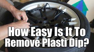 How Easy Is It To Remove Plasti Dip?