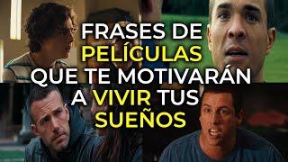 FRASES DE PELÍCULAS PARA QUE ENCUENTRES TU PORQUÉ