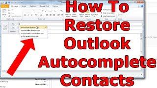 How To Restore Outlook Auto Complete (Outlook 2010)