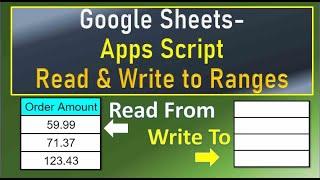 Google Apps Script Reading and Writing to Ranges