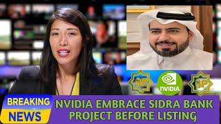 SIDRA BANK NEW UPDATE: NVIDIA  Embrace SidraBank Project | GOOD NEWS SIDRA BANK MINERS