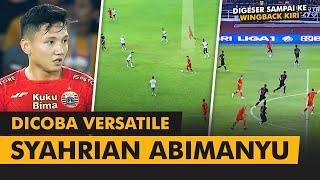 GELANDANG NO 8, NO 6 HINGGA WINGBACK! • Syahrian Abimanyu • Full Skill, Goal, Assist 2024