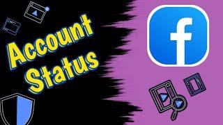 Facebook Account Status | Check Account Status | Restriction History