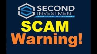 Second Investment Review - Trading SCAM Broker Warning (Alert)