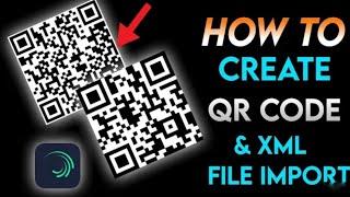 Alight motion video export using XML and QR code #alightmotion #tutorial @DMdailyMOTIVATION