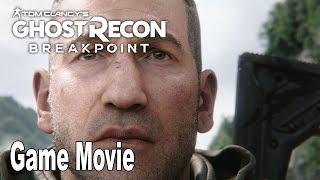 Ghost Recon Breakpoint - Game Movie All Cutscenes [HD 1080P]