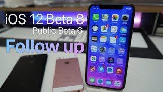 iOS 12 Dev Beta 8 & Public Beta 6 Follow up - This is the one