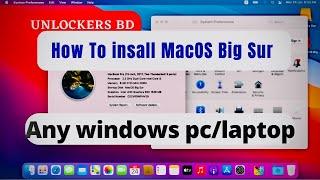 How To install MacOS Big Sur on Any windows Pc/Laptop /install MacOs Big Sur Dual Boot