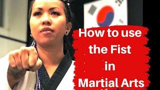 How To Use The Fist in Martial Arts | FREE Martial Arts Lesson
