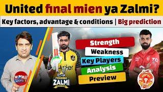 Who will qualify for final today? Islamabad United or Peshawar Zalmi? | Analysis & prediction