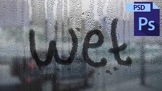 Create the Wet Sweaty Window text effect in 5 minutes using Adobe Photoshop | Full HD