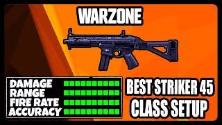 NEW OVERPOWERED STRIKER 45 CLASS SETUP IN WARZONE! BEST STRIKER 45 CLASS SETUP!