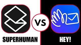 The Race To Change Emails Forever: Superhuman VS Hey! | Which App Is Best For You?