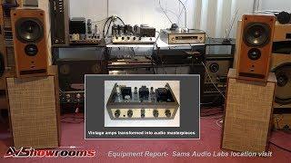 Sams Audio Labs, a World's Greatest Audio Designer transforming vintage audio gear into masterpieces