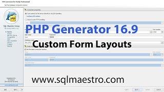 PHP Generator 16.9 new features. Part 4. Custom Form Layouts