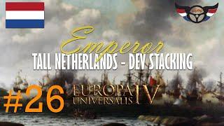 EU4 Emperor: Tall Netherlands - Development Stacking - ep26