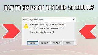 How to Fix Error Occurred Applying Attributes To The File | Access Is Denied - Windows 10/11