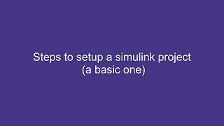 Create a simulink project - simple steps